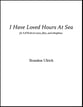 I Have Loved Hours at Sea SATB choral sheet music cover